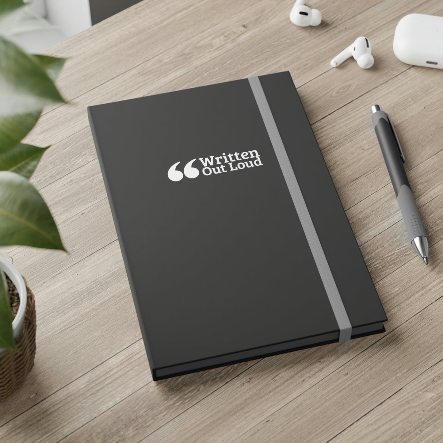 Written Out Loud Notebook